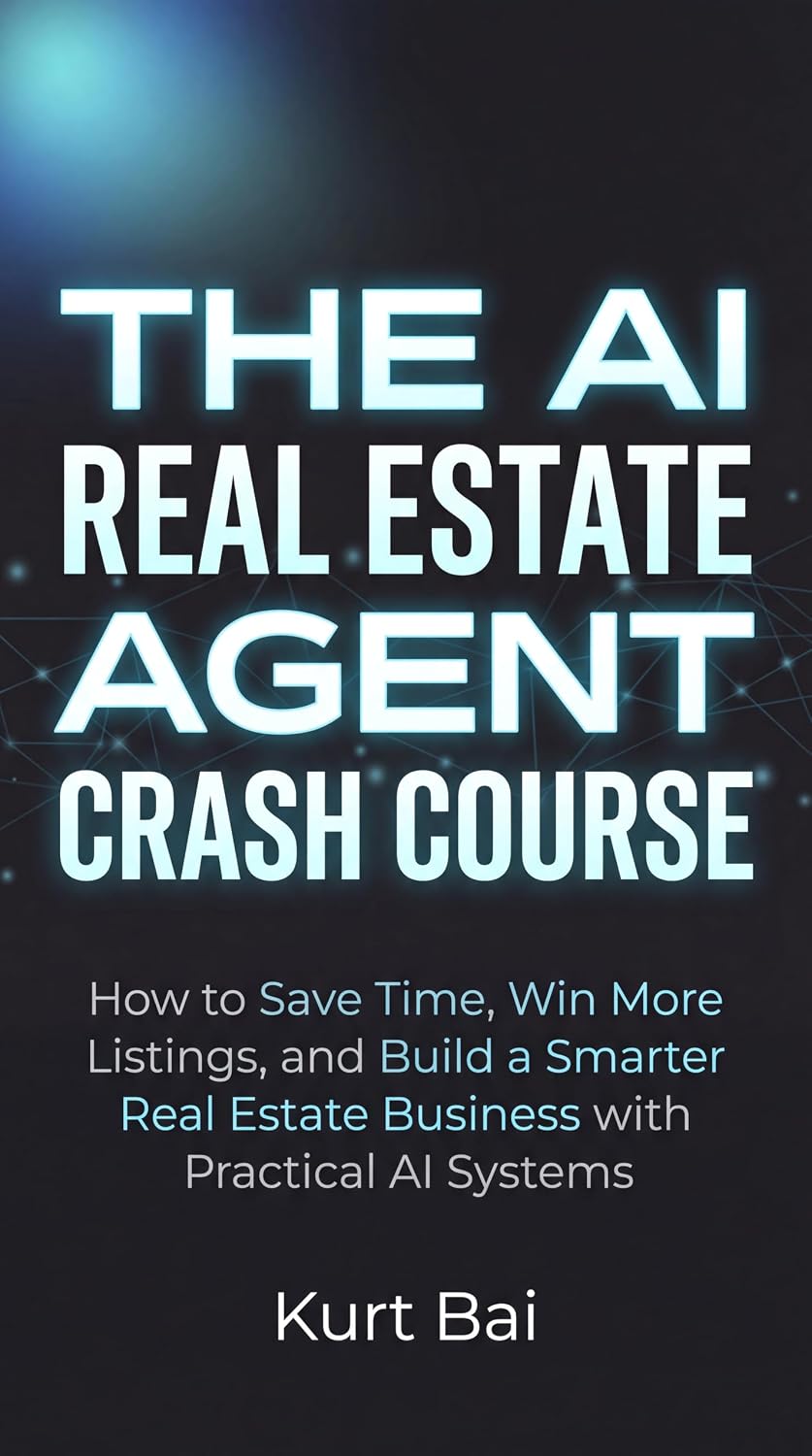 The AI Real Estate Agent Crash Course: How to Save Time, Win More Listings, and Build a Smarter Real Estate Business with Practical AI Systems (AI Tool... Estate Agents Book 10) (English Edition) baixar o livro de graça