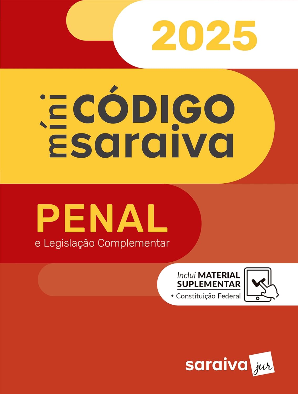 Minicódigo Penal e Costituição Federal - 31ª Edição 2025