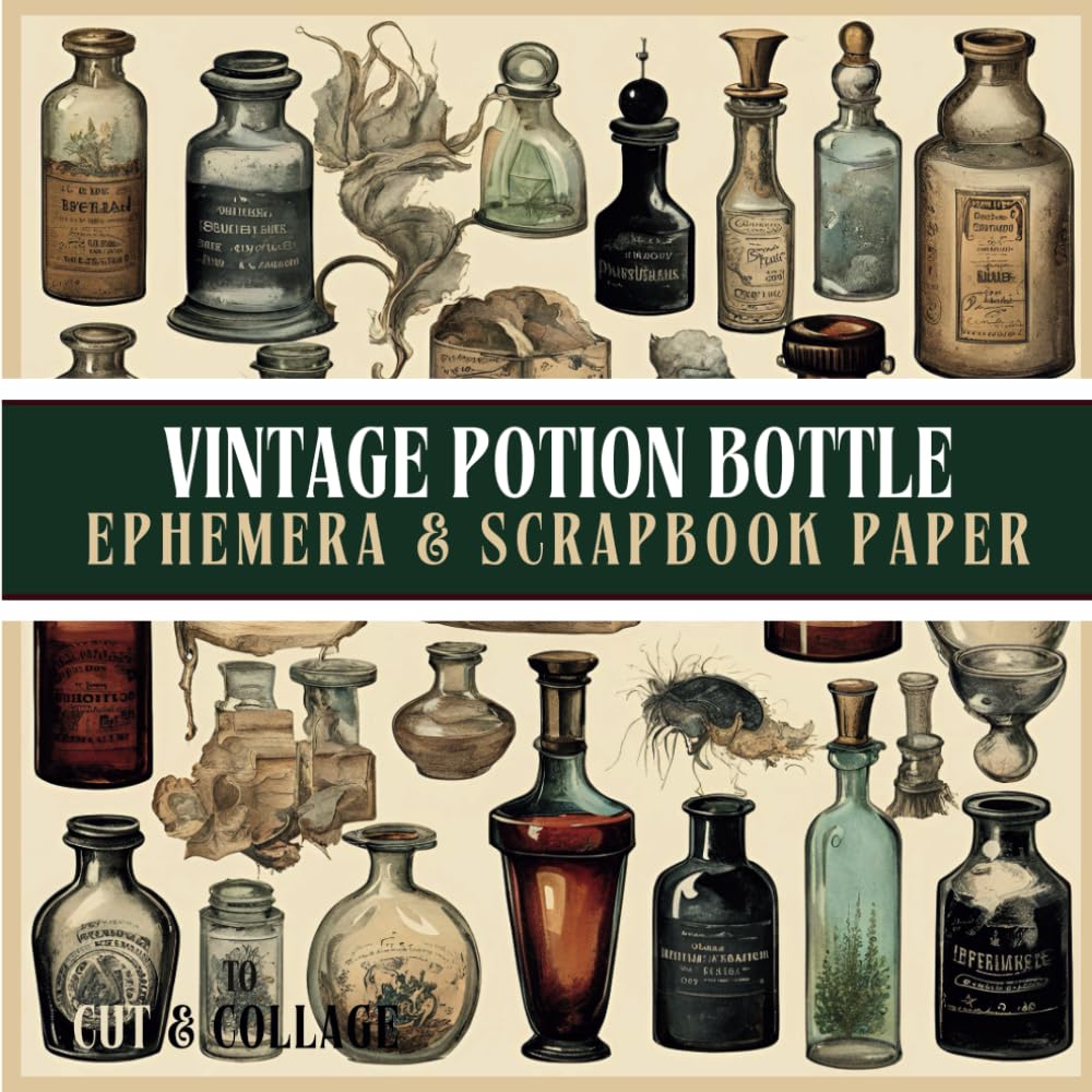 ler totalmente Vintage Potion Bottle Ephemera & Scrapbook Paper To Cut & Collage: 414+ Ephemera | 5+ Craft Paper Sheets. Includes A Mix Of Shapes, Styles & Sizes.... Occult & Witchy Themed Crafting Projects!
