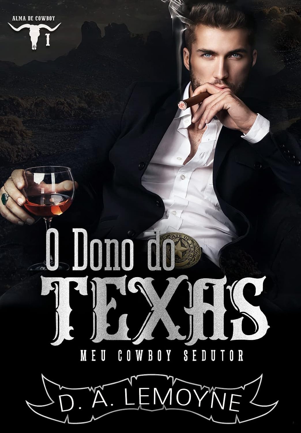 O Dono do Texas: Meu Cowboy Sedutor: Alma de Cowboy 1 baixar o livro de graça