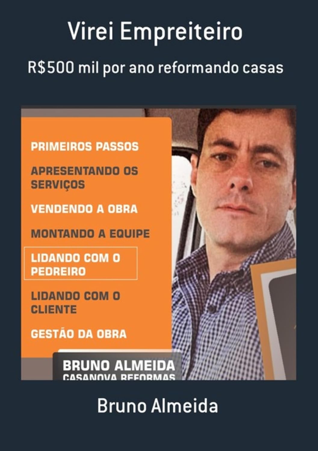 ler totalmente Virei Empreiteiro