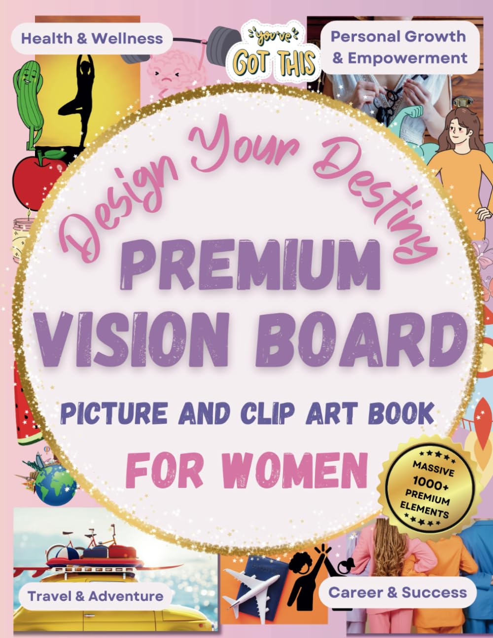 ler totalmente Premium Vision Board Picture And Clip Art Book For Women - Design Your Destiny: Massive 1000+ Premium Elements, Includes Pictures, Emojis, Stickers,... Setters, Empowerment, Development, and Gifts