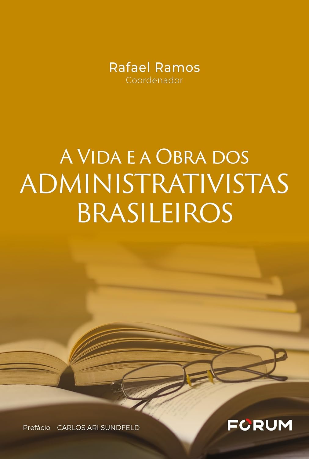 A vida e a obra dos administrativistas brasileiros baixar o livro de graça