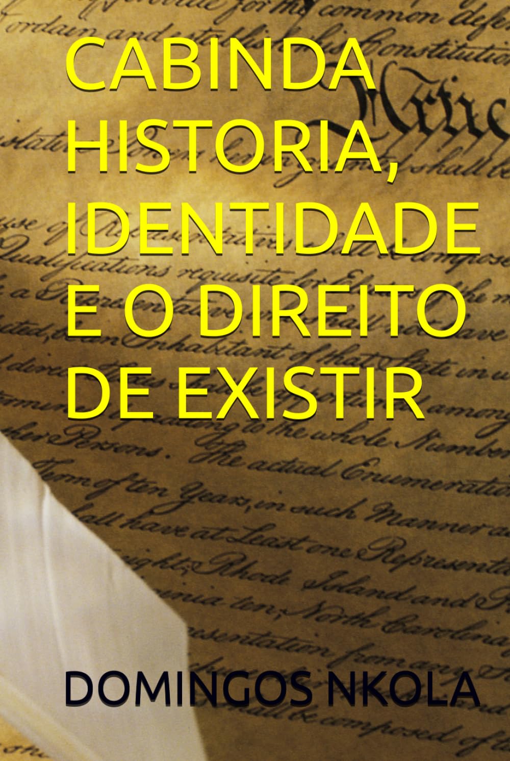 capítulo por capítulo baixar CABINDA HISTORIA, IDENTIDADE E O DIREITO DE EXISTIR (Portuguese Edition)