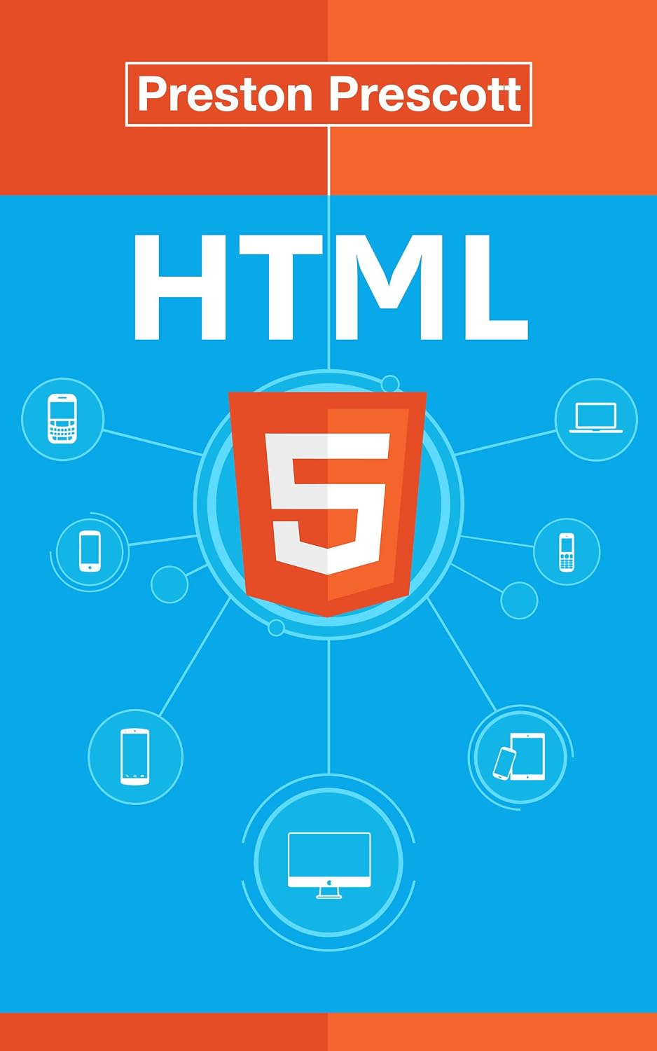HTML5: Discover How To Create HTML 5 Web Pages With Ease (HTML5 CSS3 JavaScript) (English Edition) baixar livro de graça