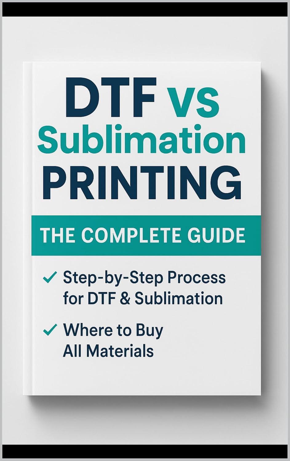 ler totalmente DTF vs Sublimation Printing: The Complete Guide (English Edition)