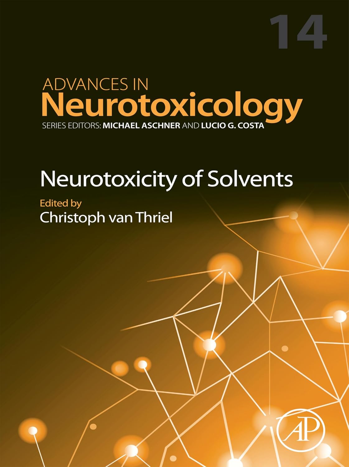 Neurotoxicity of Solvents (Advances in Neurotoxicology) (English Edition)