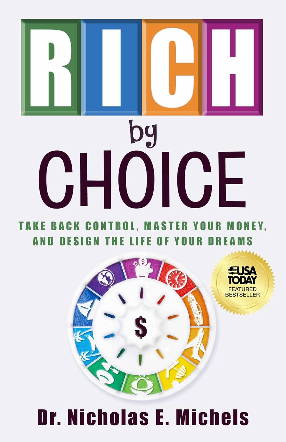 ler totalmente Rich By Choice: Take Back Control, Master Your Money, and Design the Life of Your Dreams (English Edition)