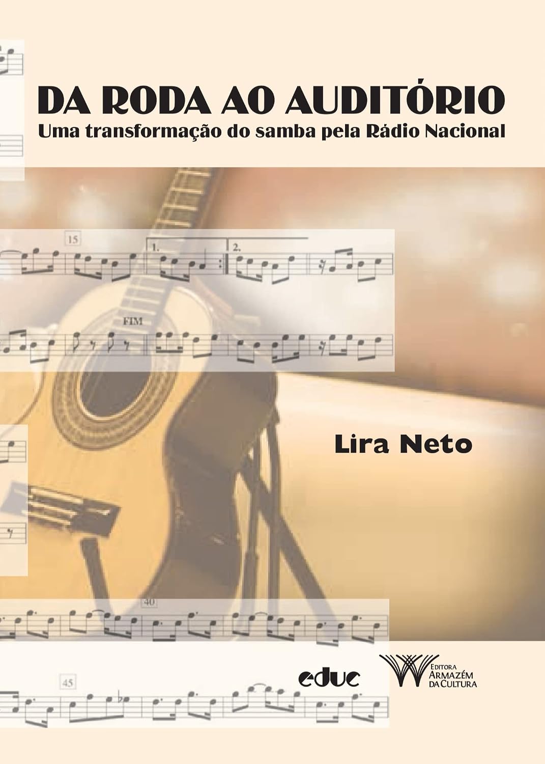 Da Roda ao Auditório: uma Transformação do Samba Pela Rádio Nacional baixar o livro de graça