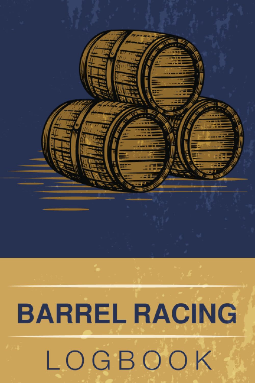 Barrel Racing Logbook: Barrel racing record book | Rodeo event logbook | Barrel Racer Tracker | 120 Pages | 6x9 In baixar o livro de graça