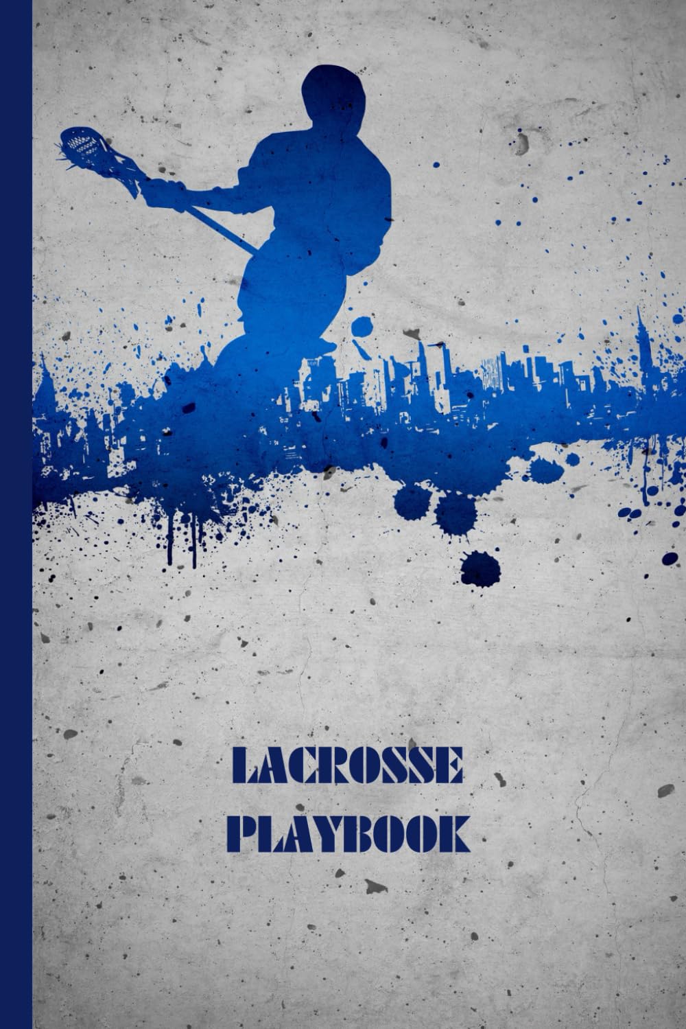ler totalmente Lacrosse Playbook: The Definitive Lacrosse Coaching Manual for Sketching Lacrosse Strategies and Crafting a Game Blueprint along with Practice Organization.