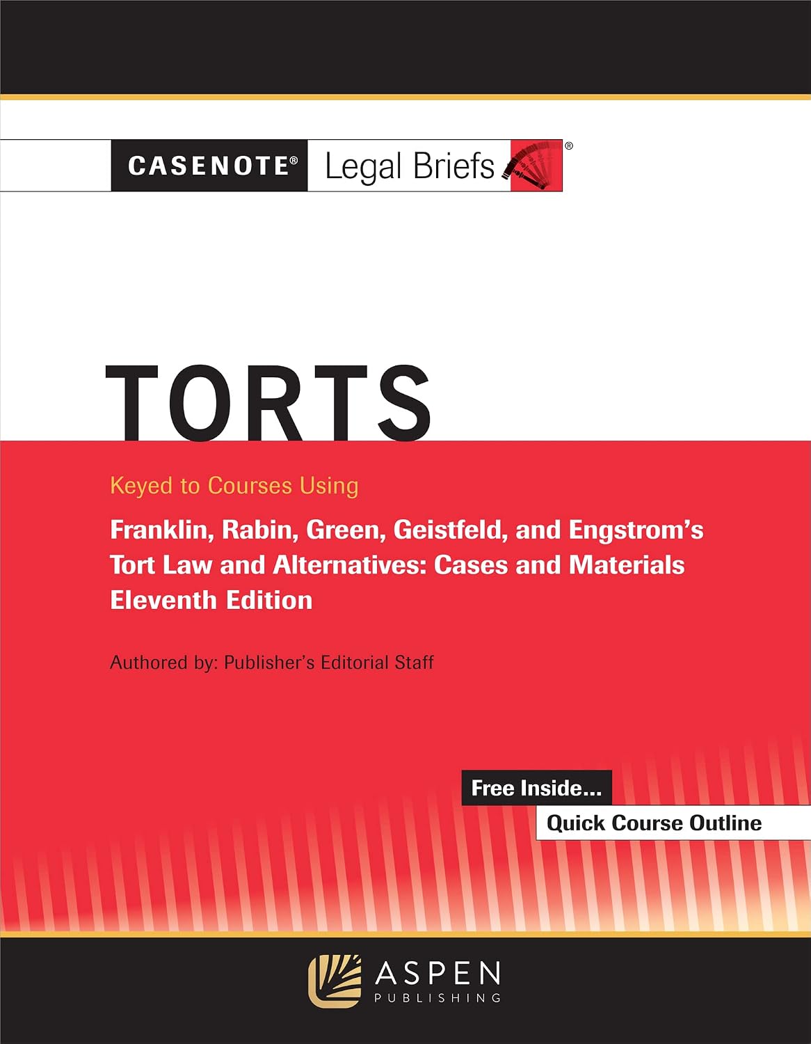 Casenote Legal Briefs for Torts Keyed to Franklin, Rabin, Green, Geistfeld, and Engstrom (Casenote Legal Briefs Series) (English Edition) baixar livro de graça