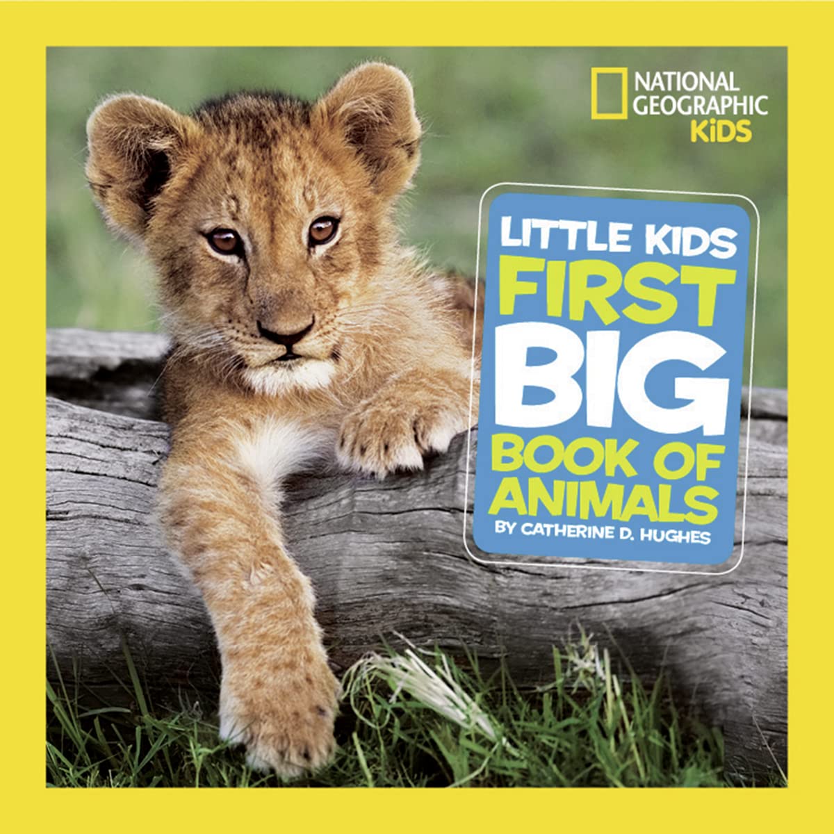 National Geographic Little Kids First Big Book of Animals baixar livro de graça