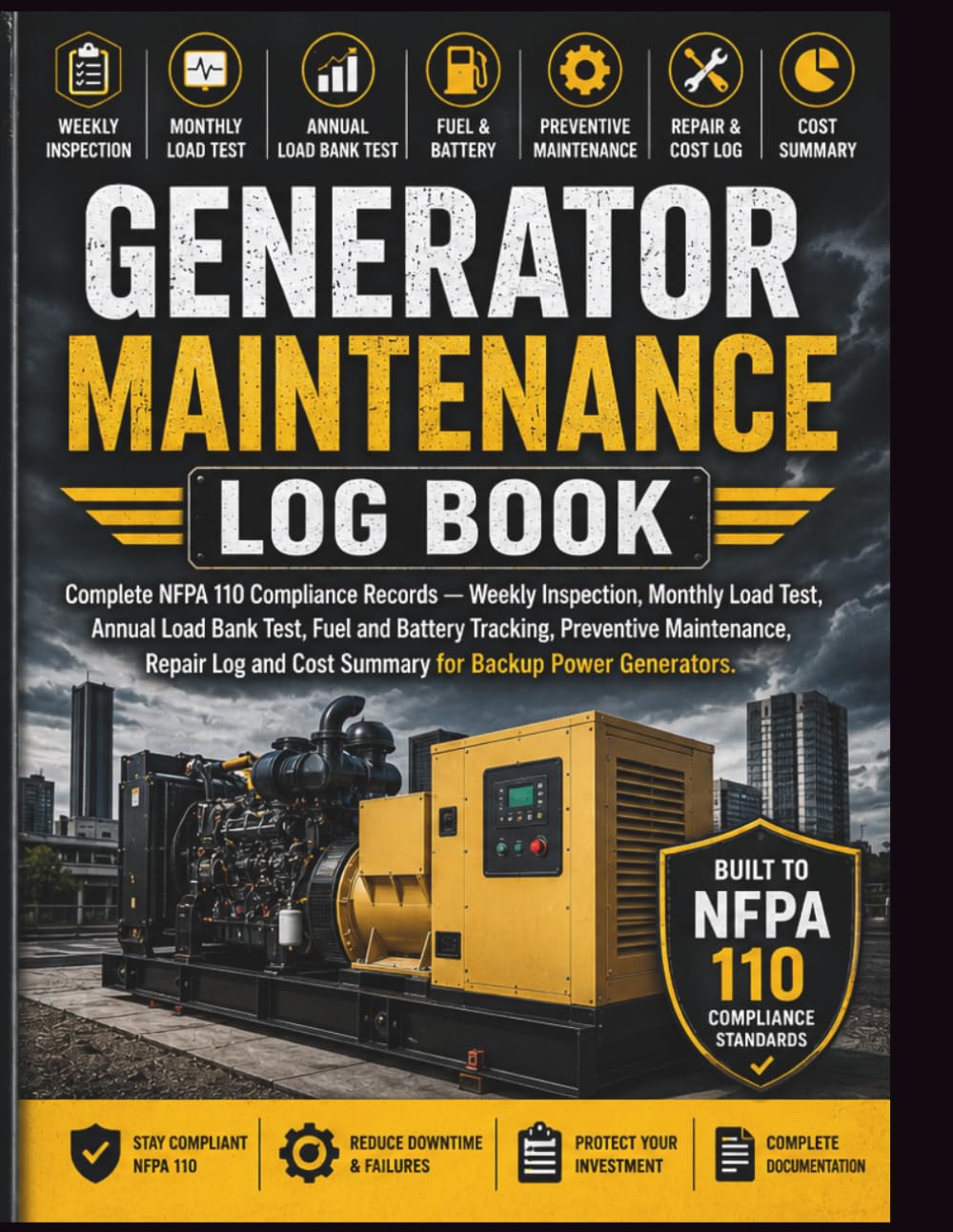 Generator Maintenance Log Book: Complete NFPA 110 Compliance Records — Weekly Inspection, Monthly Load Test, Annual Load Bank Test, Fuel and Battery... and Cost Summary for Backup Power Generators baixar livro de graça