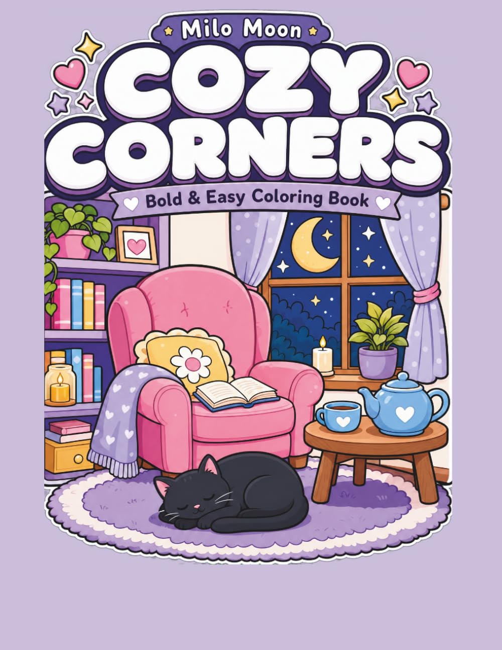 ler totalmente Milo Moon: Cozy Corners: Bold and Easy Coloring Book for Adults and Seniors, Simple Designs for Stress Relief and Relaxation
