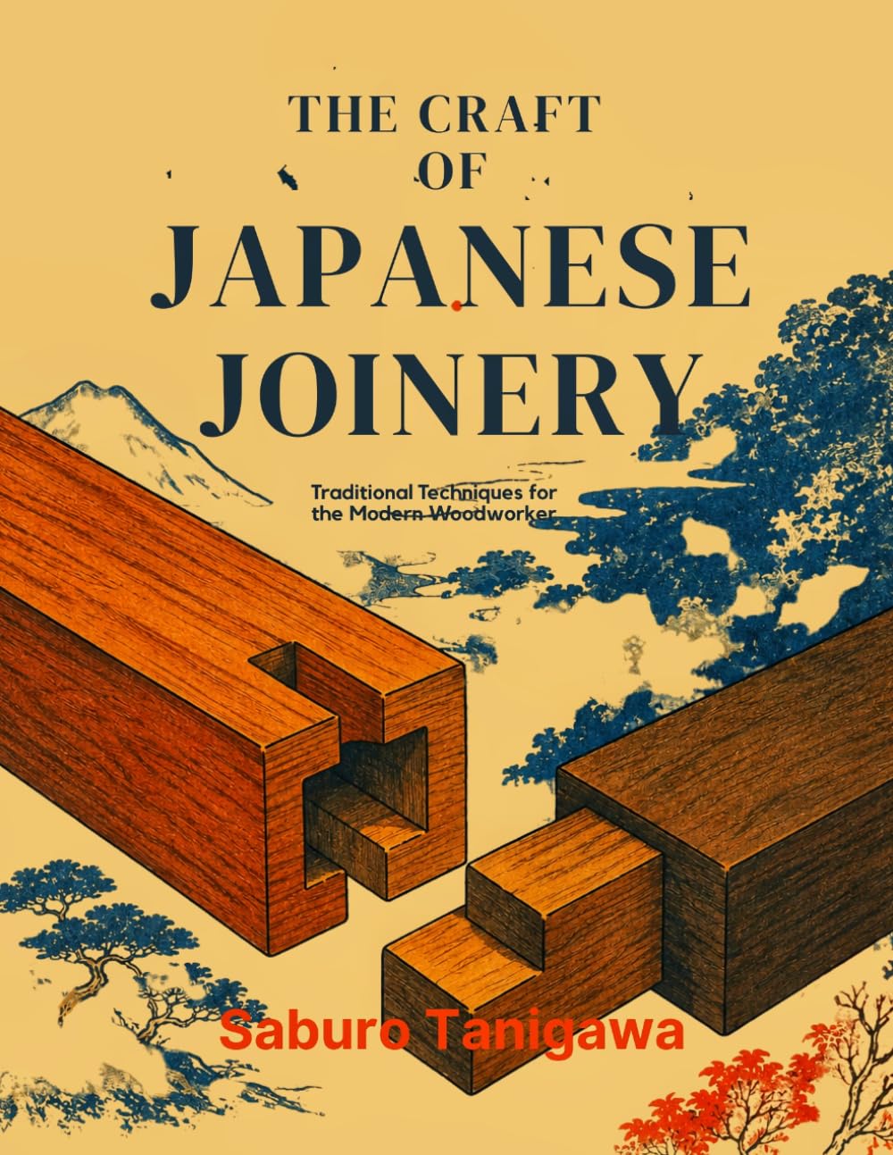 The Craft of Japanese Joinery: Traditional Techniques for the Modern Woodworker baixar livro de graça