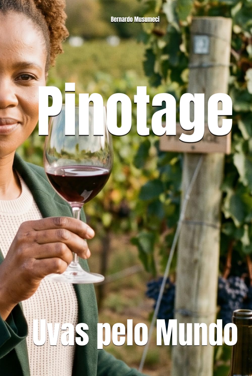 Pinotage: Uvas pelo Mundo (Wines of the World) (Portuguese Edition) baixar o livro de graça