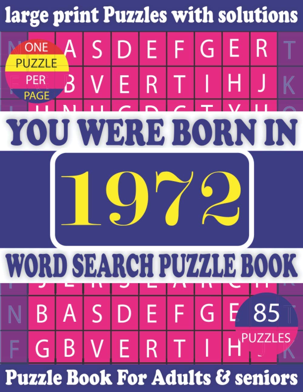 ler totalmente You Were Born In 1972: Word Search Puzzle Book: Puzzles Games For Seniors adults And More With Solutions
