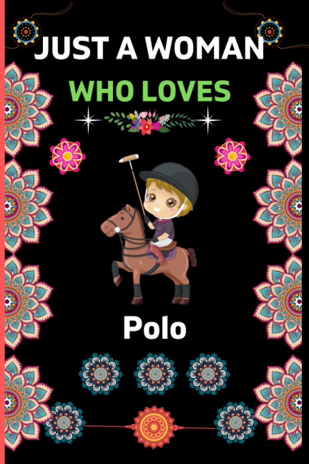 Just A Woman Who Loves Polo: Polo Blank Lined Notebook For Woman|Funny Polo Gifts for Woman|Perfect Lined Notebook for Writing Diary/6x9" Journal to Write in|Cute Novelty Gift ideas for woman baixar o livro de graça