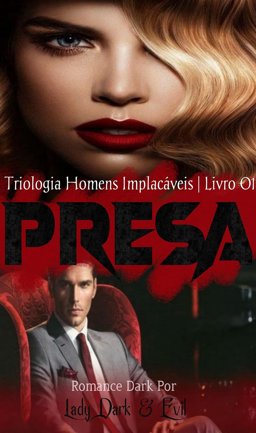 ler totalmente PRESA - Homens Implacáveis 1