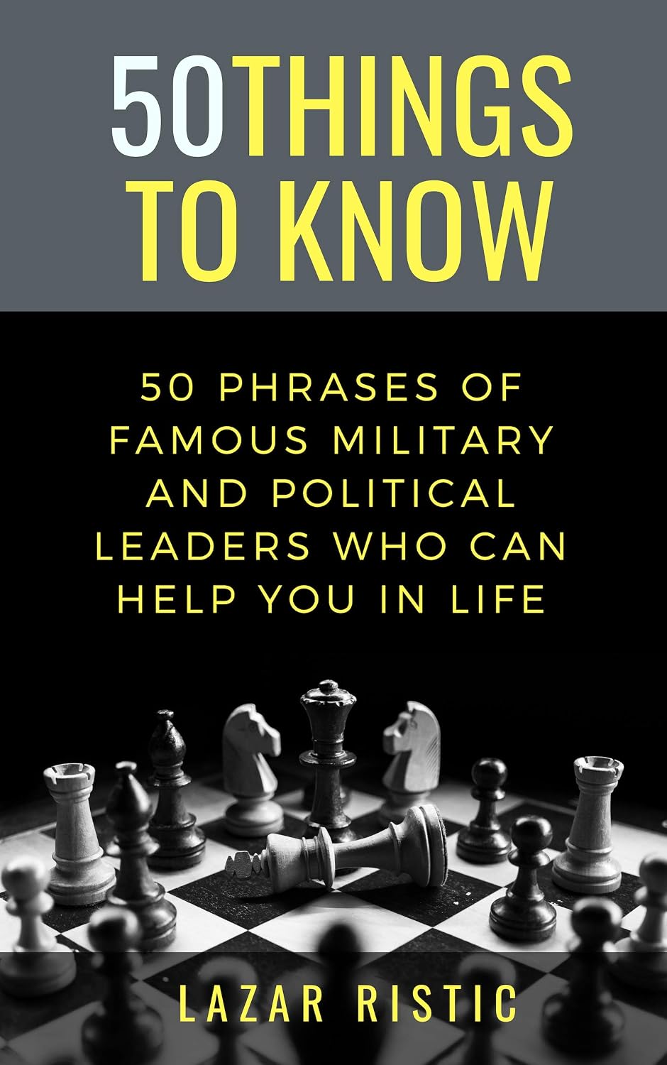 capítulo por capítulo baixar 50 PHRASES OF FAMOUS MILITARY AND POLITICAL LEADERS WHO CAN HELP YOU IN LIFE: Leadership Quotes, Military Wisdom, Political Lessons, & Life Motivation... Guides for Everyday Life) (English Edition)