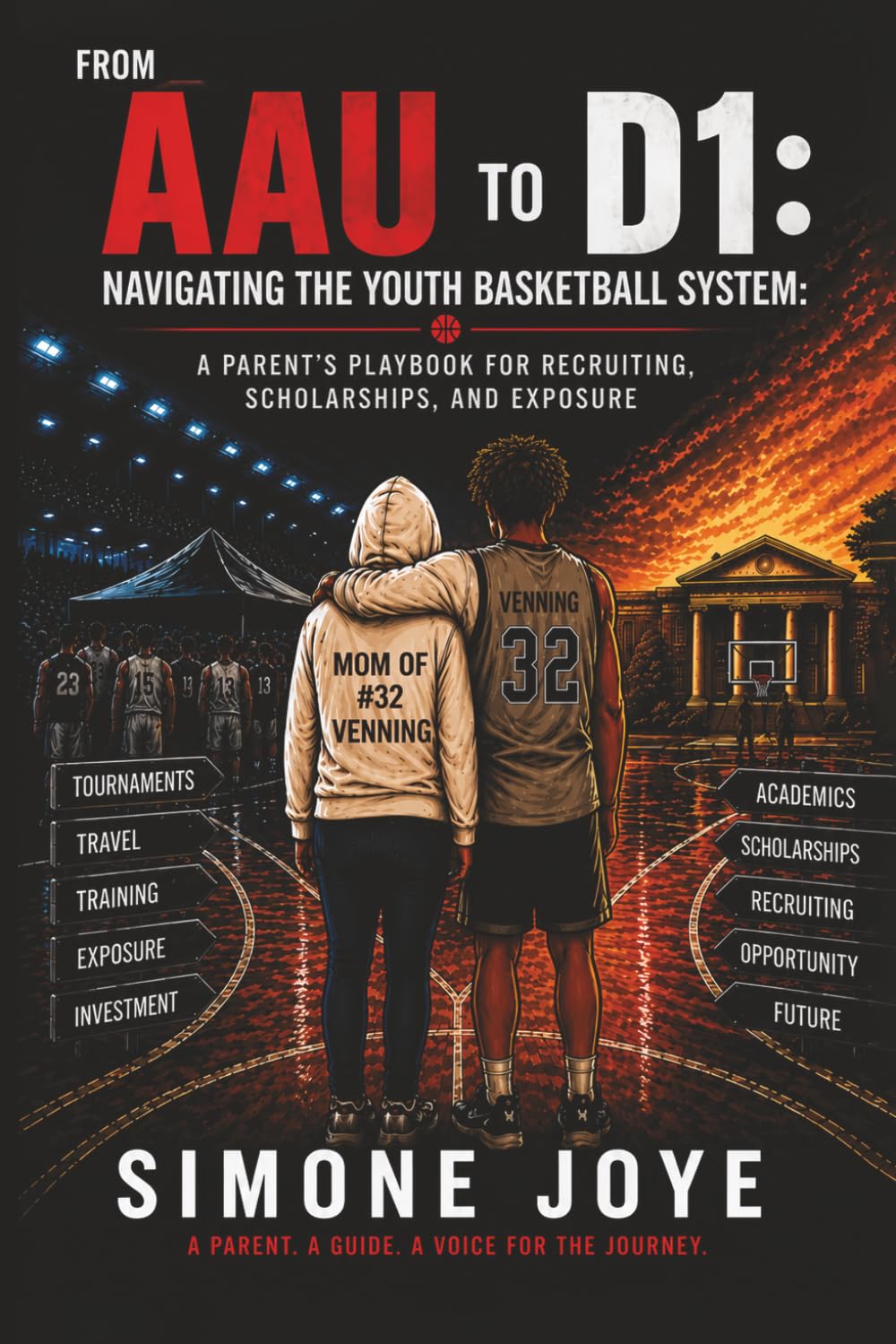 ler totalmente From AAU to D1: Navigating the Youth Basketball System:: A Parent's Playbook for Recruiting, Scholarships, and Exposure