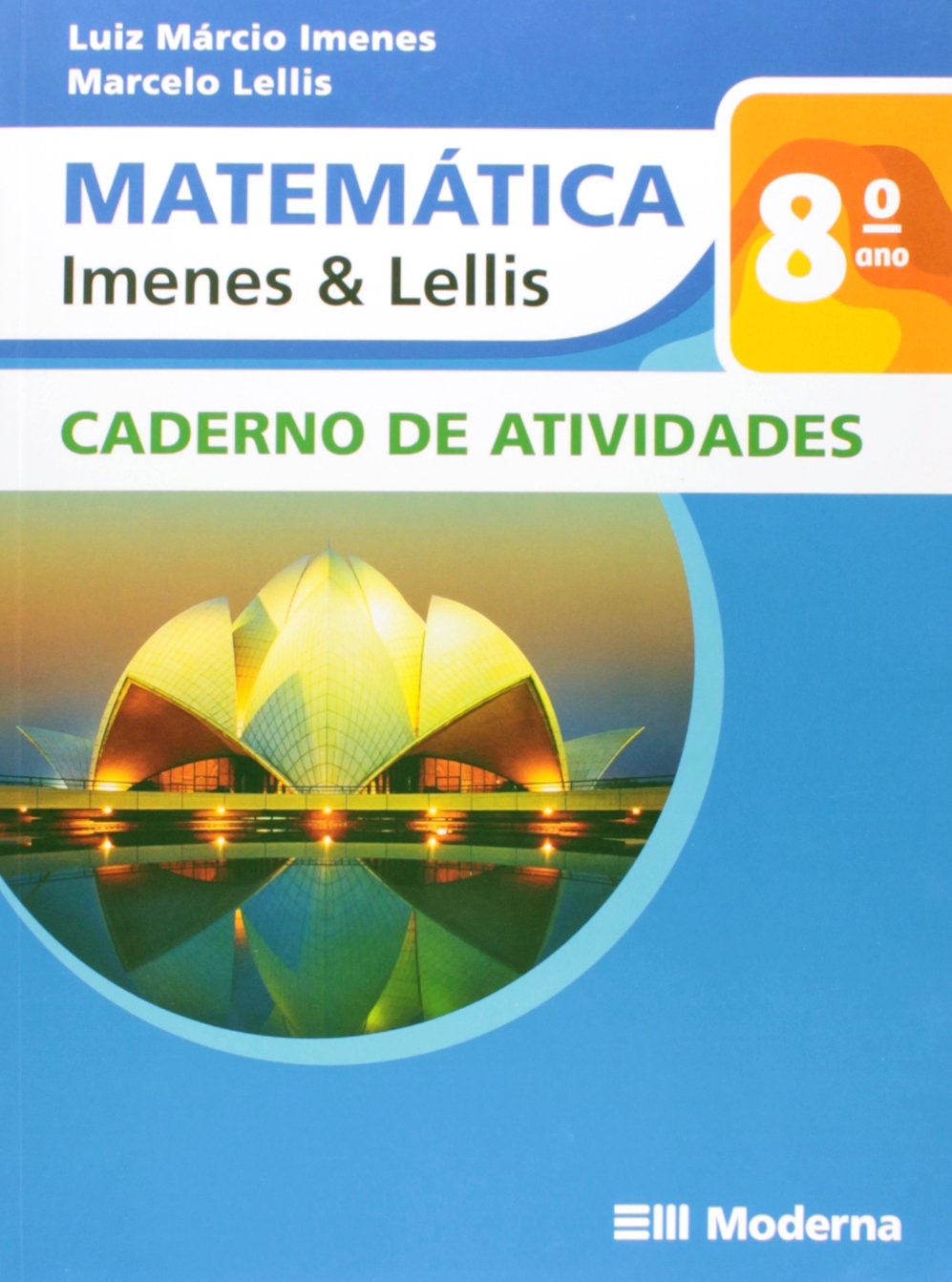 MAT IMENES E LELLIS 8 CAD baixar o livro de graça