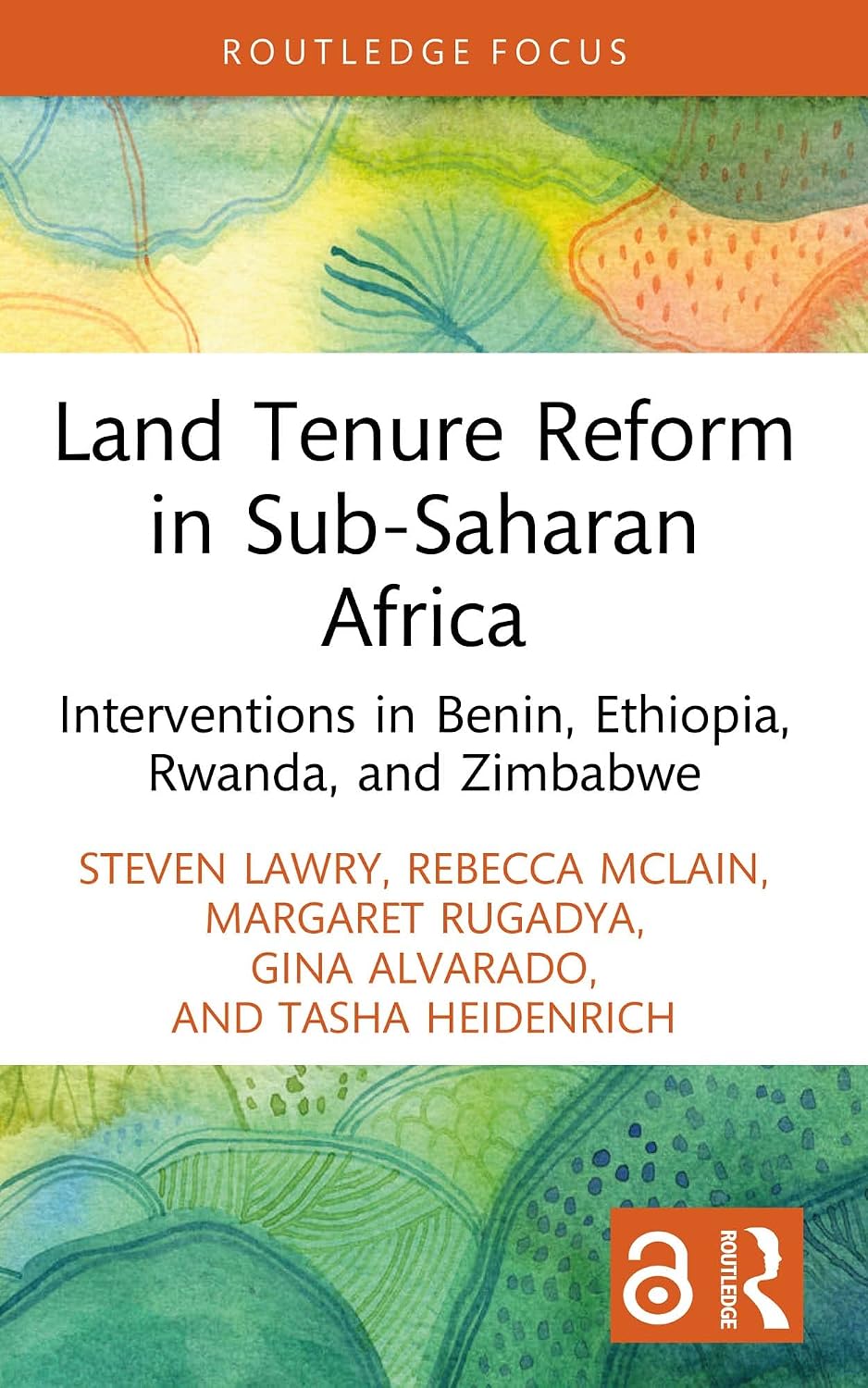 Land Tenure Reform in Sub-Saharan Africa: Interventions in Benin, Ethiopia, Rwanda, and Zimbabwe (Routledge Focus on Environment and Sustainability) (English Edition) baixar livro de graça
