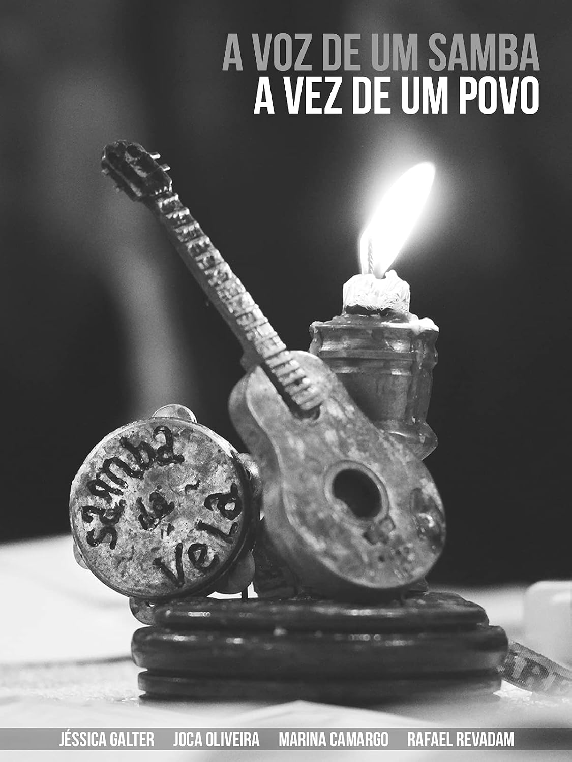 A VOZ DE UM SAMBA, A VEZ DE UM POVO: Histórias da Comunidade Samba da Vela baixar o livro de graça