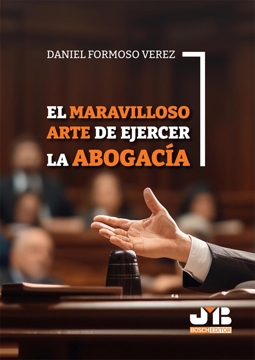 El maravilloso arte de ejercer la abogacía (Spanish Edition) baixar livro de graça