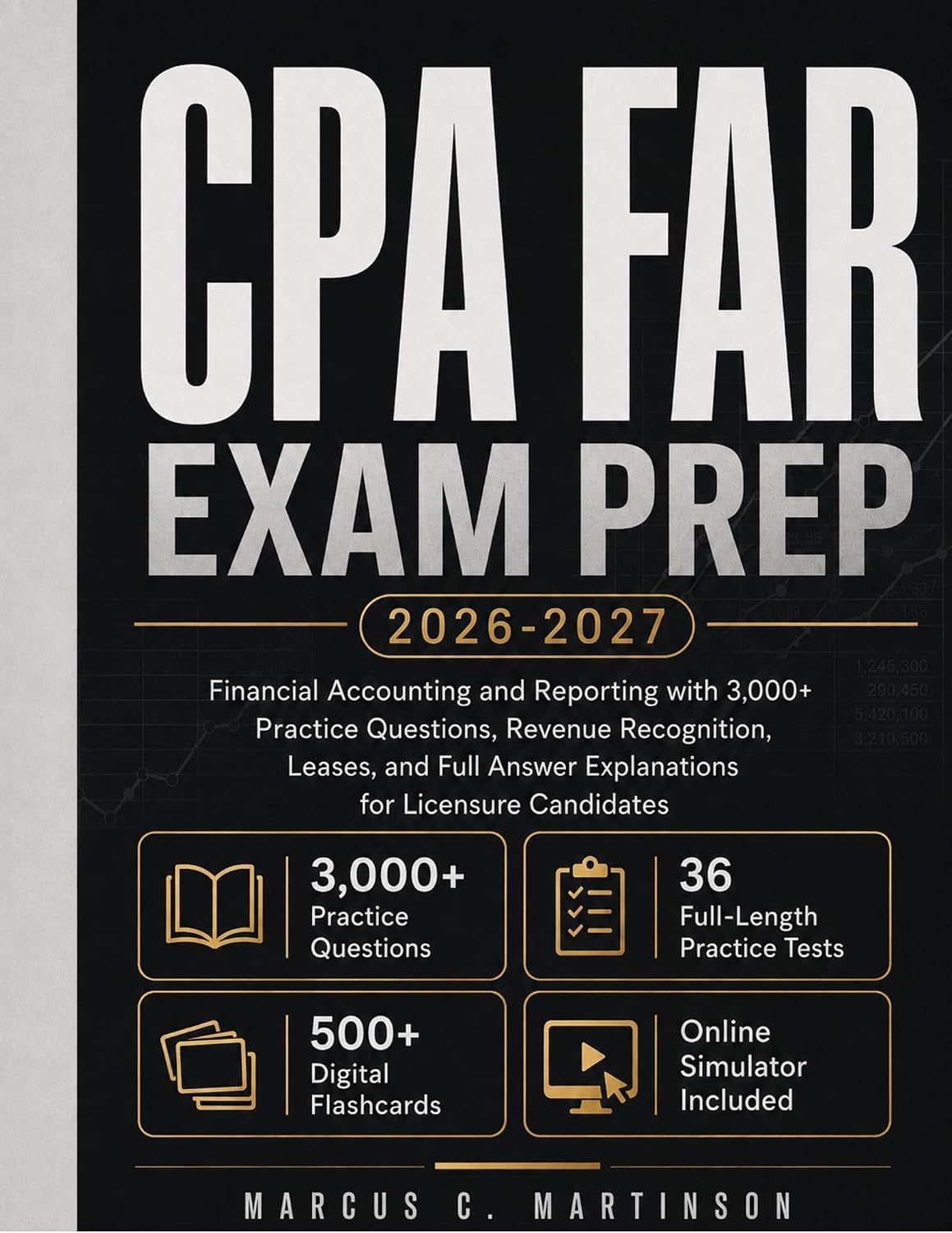 ler totalmente CPA FAR Exam Prep 2026-2027: Financial Accounting and Reporting with 3,000+ Practice Questions, Revenue Recognition, Leases, and Full Answer Explanations for Licensure Candidates (English Edition)