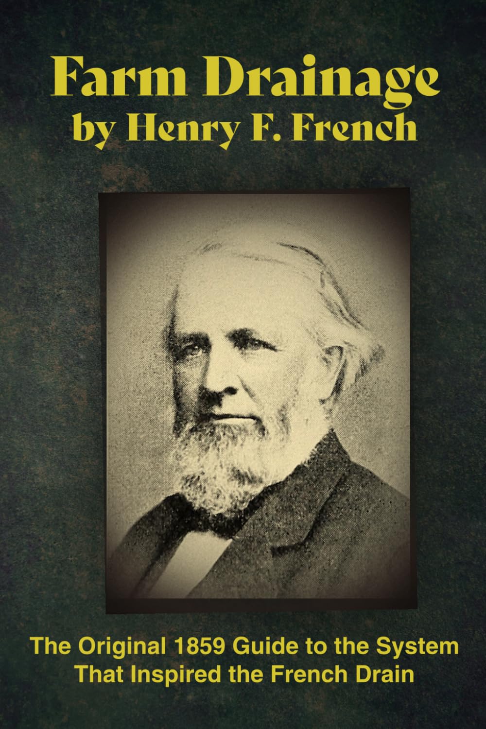 capítulo por capítulo baixar Farm Drainage by Henry F. French: The Original 1859 Guide to the System That Inspired the French Drain