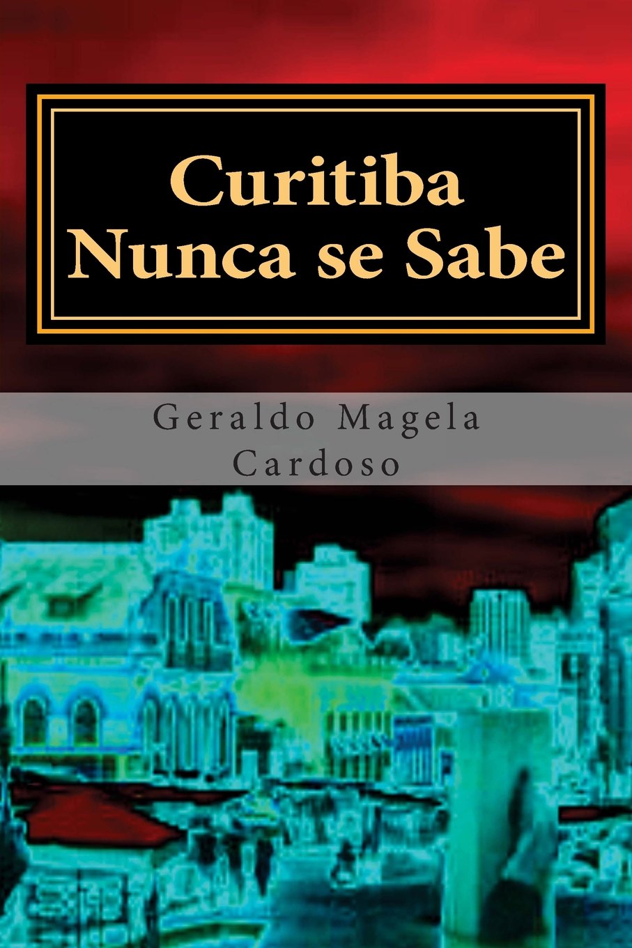 Curitiba Nunca Se Sabe baixar o livro de graça