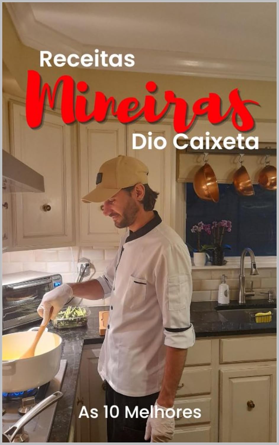 Receitas Mineiras Dio Caixeta: As 10 Melhores baixar livro de graça