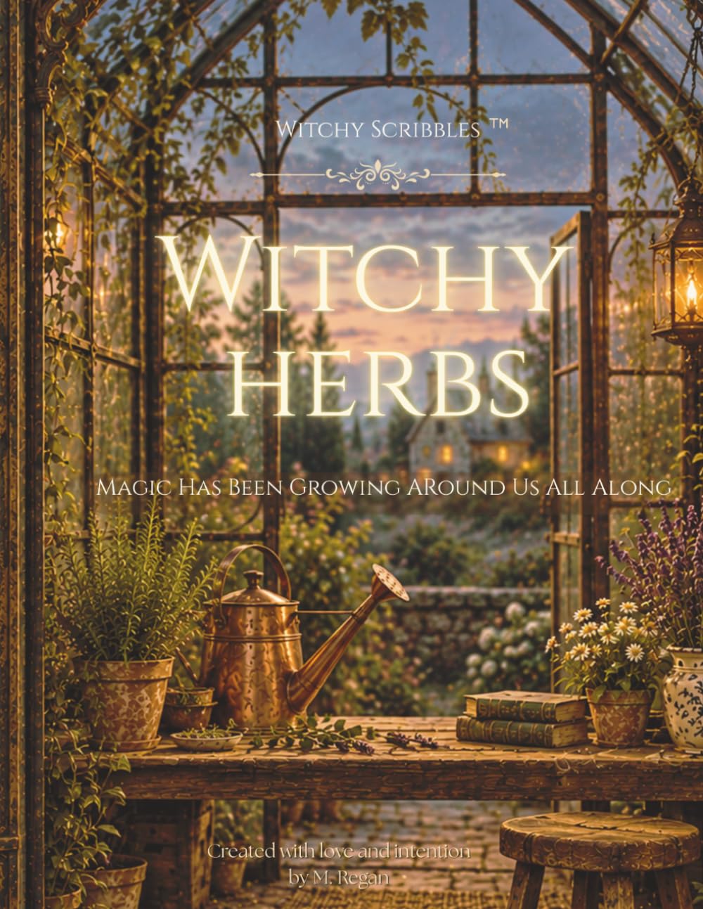 capítulo por capítulo baixar Witchy Herbs: Magic Has Been Growing Around Us All Along (Witchy Scribbles™)