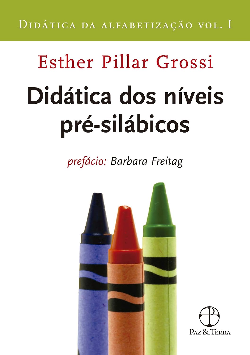 Didática dos níveis pré-silábicos (Vol. 1 Didática da alfabetização) baixar livro de graça