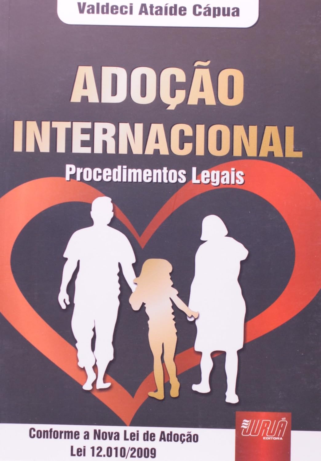 Adoção Internacional: 11/11/2010