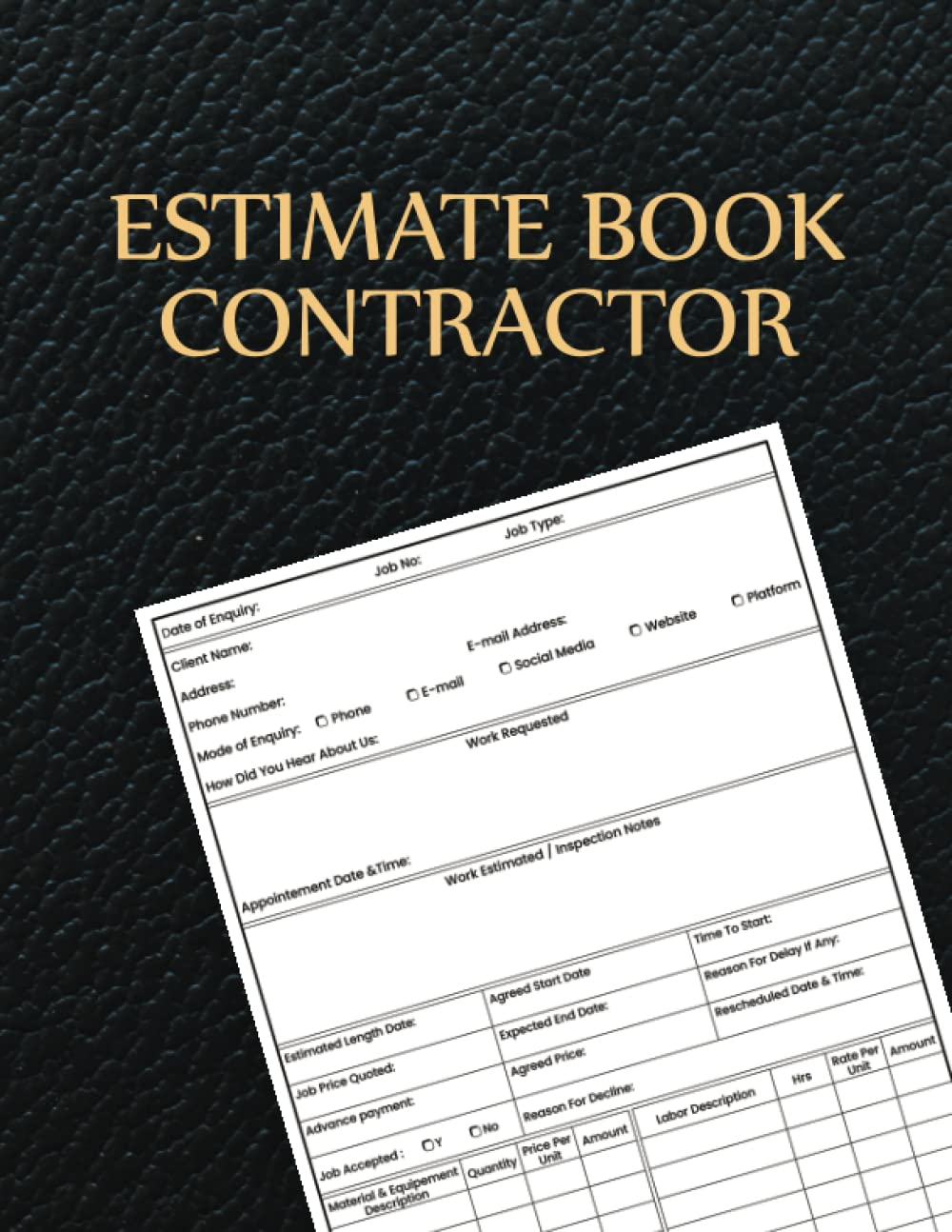 Contractor’s Estimate Log Book: Estimate Book Contractor, Job Estimate Forms for Contractors With Client Contact Log and Dot Diagram Sheets For Taking... Forms Log Book Construction (Volume 11) baixar livro de graça