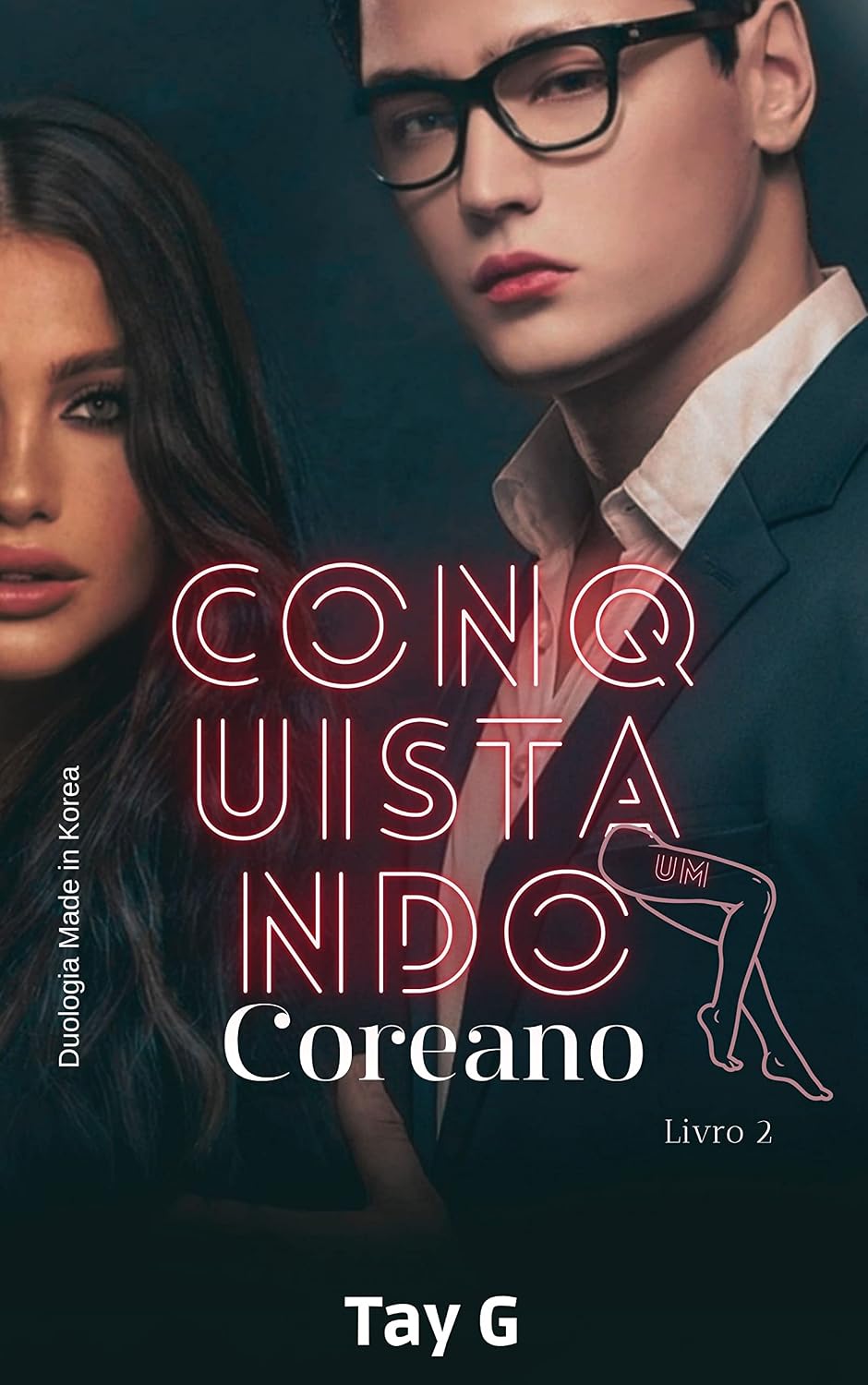 Conquistando um coreano (Duologia Made in Korea Livro 2) baixar livro de graça