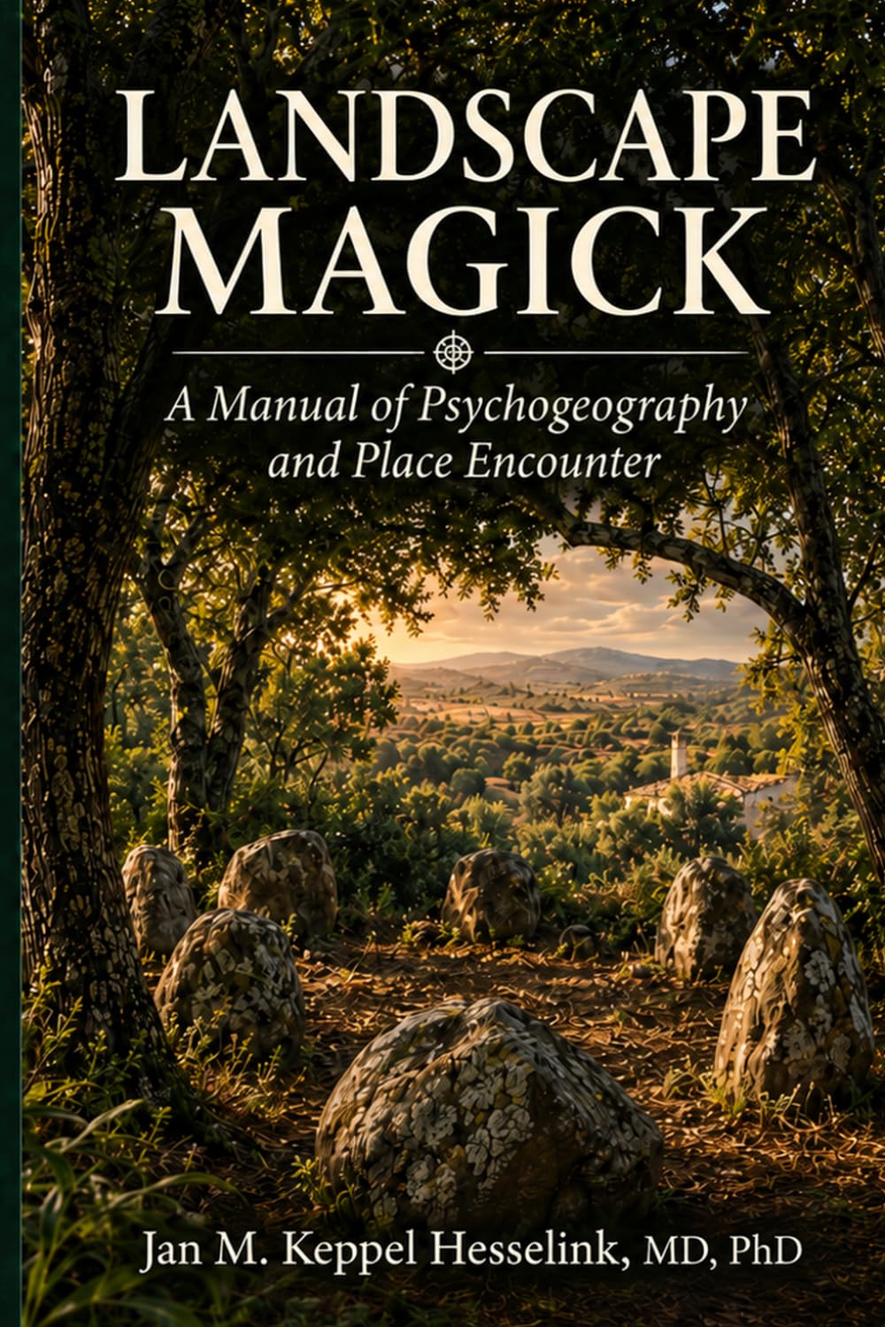 ler totalmente LANDSCAPE MAGICK: A Manual of Psychogeography and Place Encounter