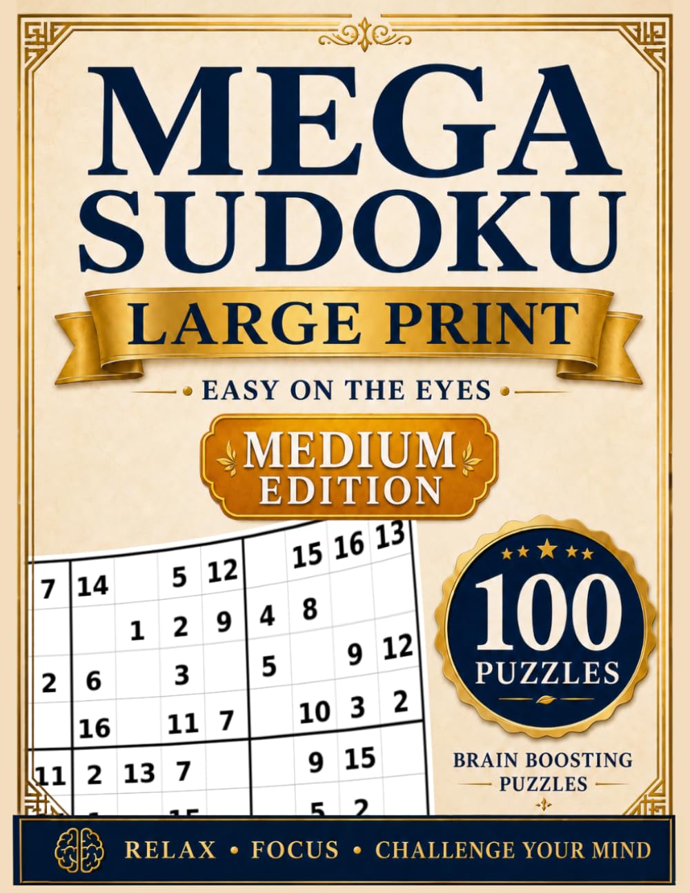 capítulo por capítulo baixar Mega Sudoku Large Print Medium Edition: 100 Medium 16x16 Mega Sudoku Puzzles for Teens, Adults, and Seniors | Number Set 1–16 Puzzle Book with Solutions (Mega Sudoku Series)