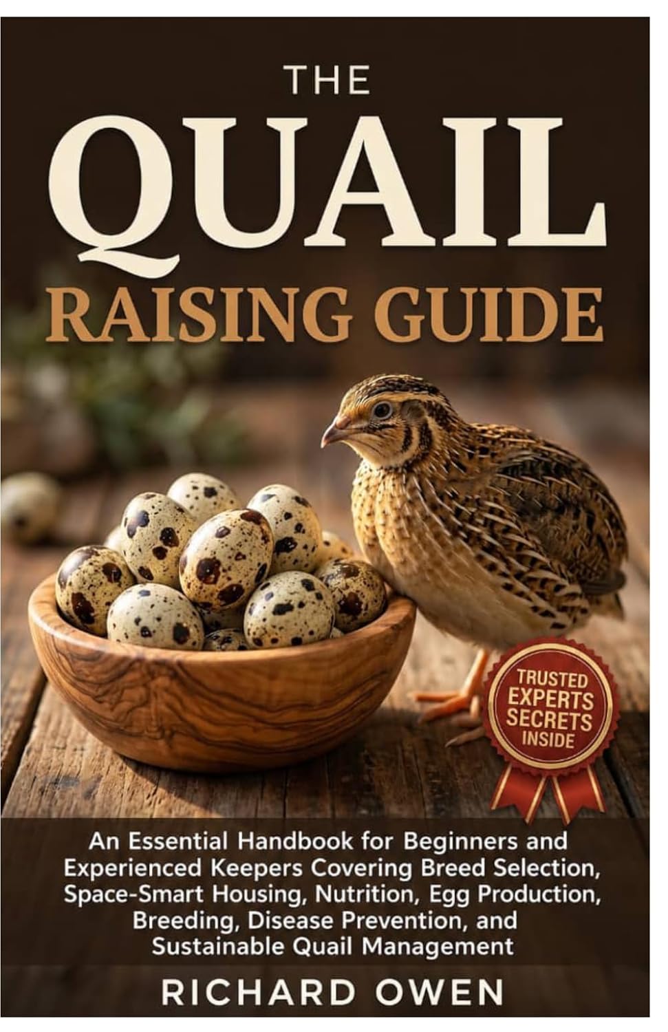 capítulo por capítulo baixar The Quail Raising Guide: An Essential Handbook for Beginners and Experienced Keepers Covering Breed Selection, Space-Smart Housing, Nutrition, Egg... Prevention, and Sustainable Quail Management