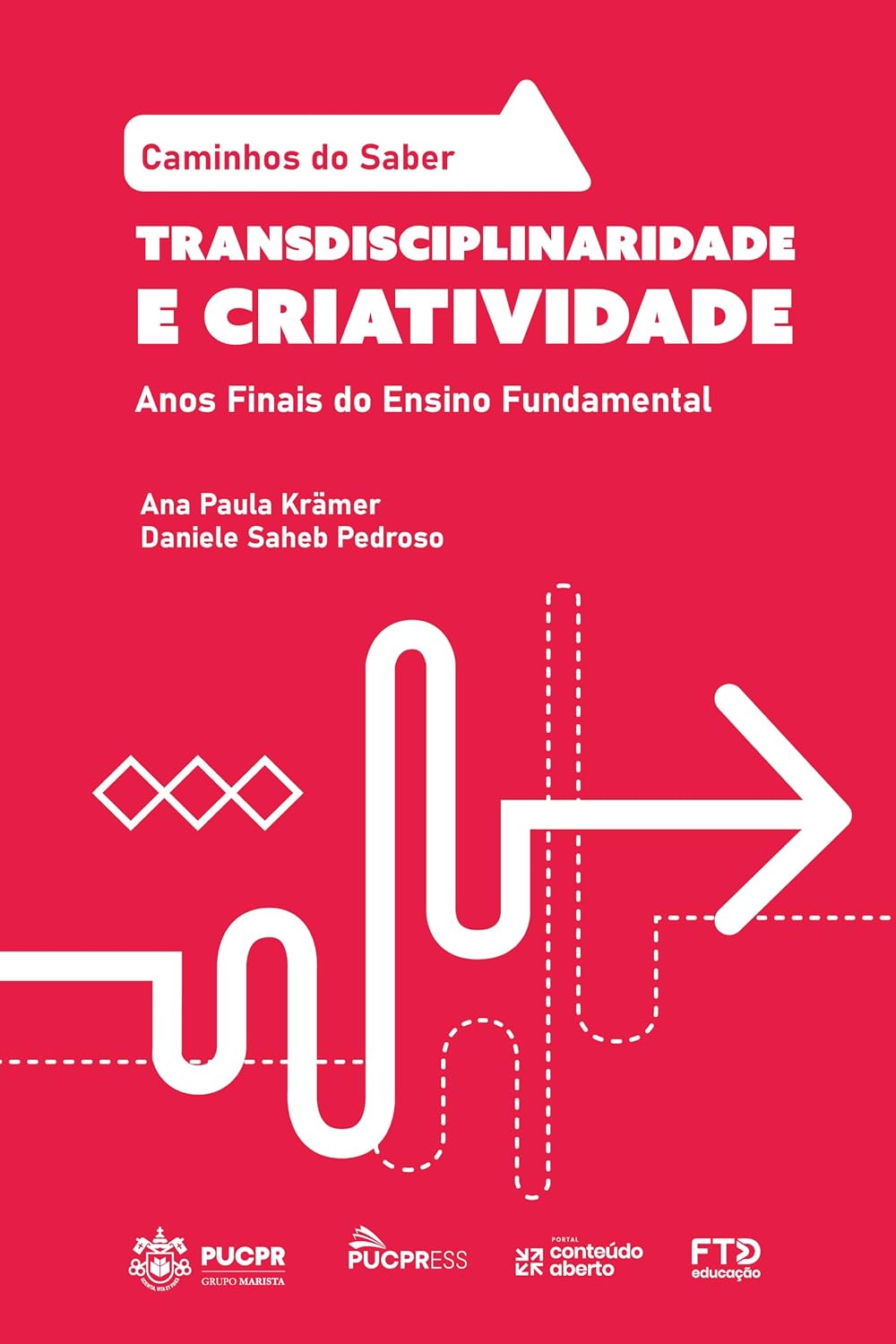 ler totalmente Coleção Caminhos do Saber - Transdisciplinaridade e Criatividade: Anos Finais do Ensino Fundamental