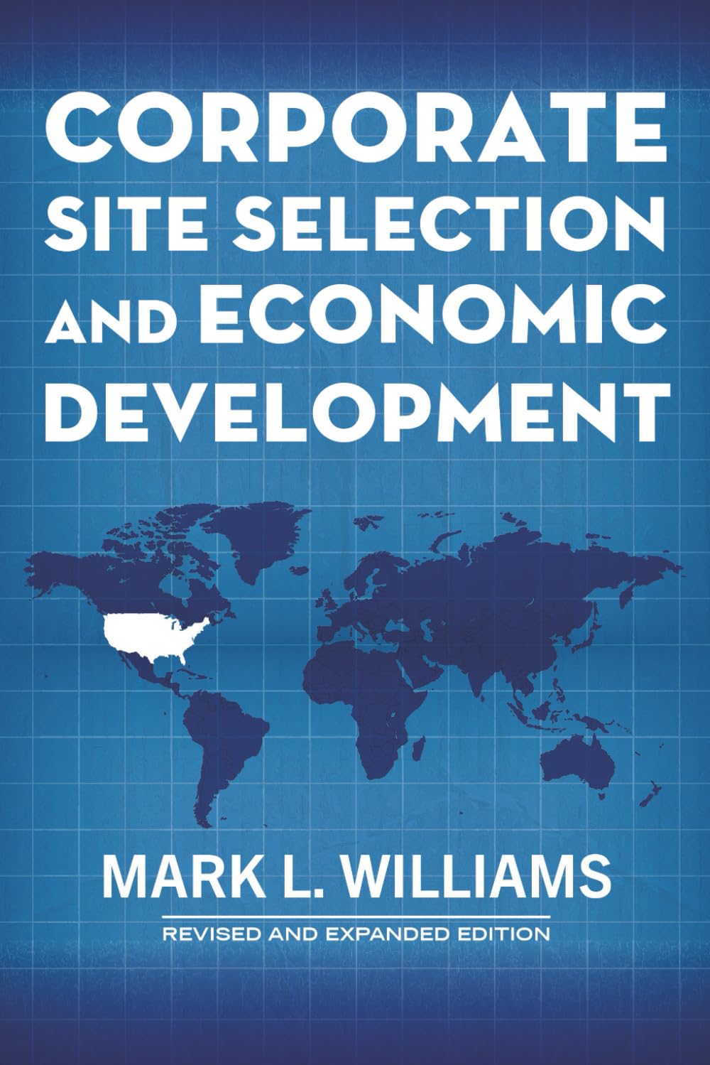 Corporate Site Selection and Economic Development: A 35 Year Perspective baixar o livro de graça