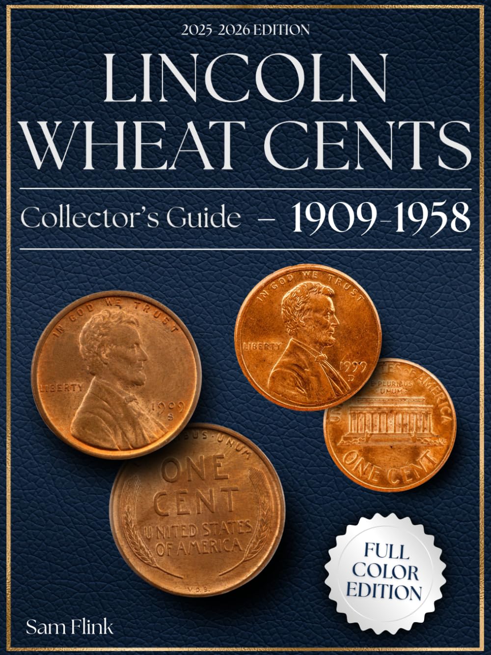 Lincoln Wheat Cents (1909-1958) Collector’s Guide: A Data‑Driven Roadmap to Building Value, Authenticating, and Preserving a Complete Collection baixar livro de graça