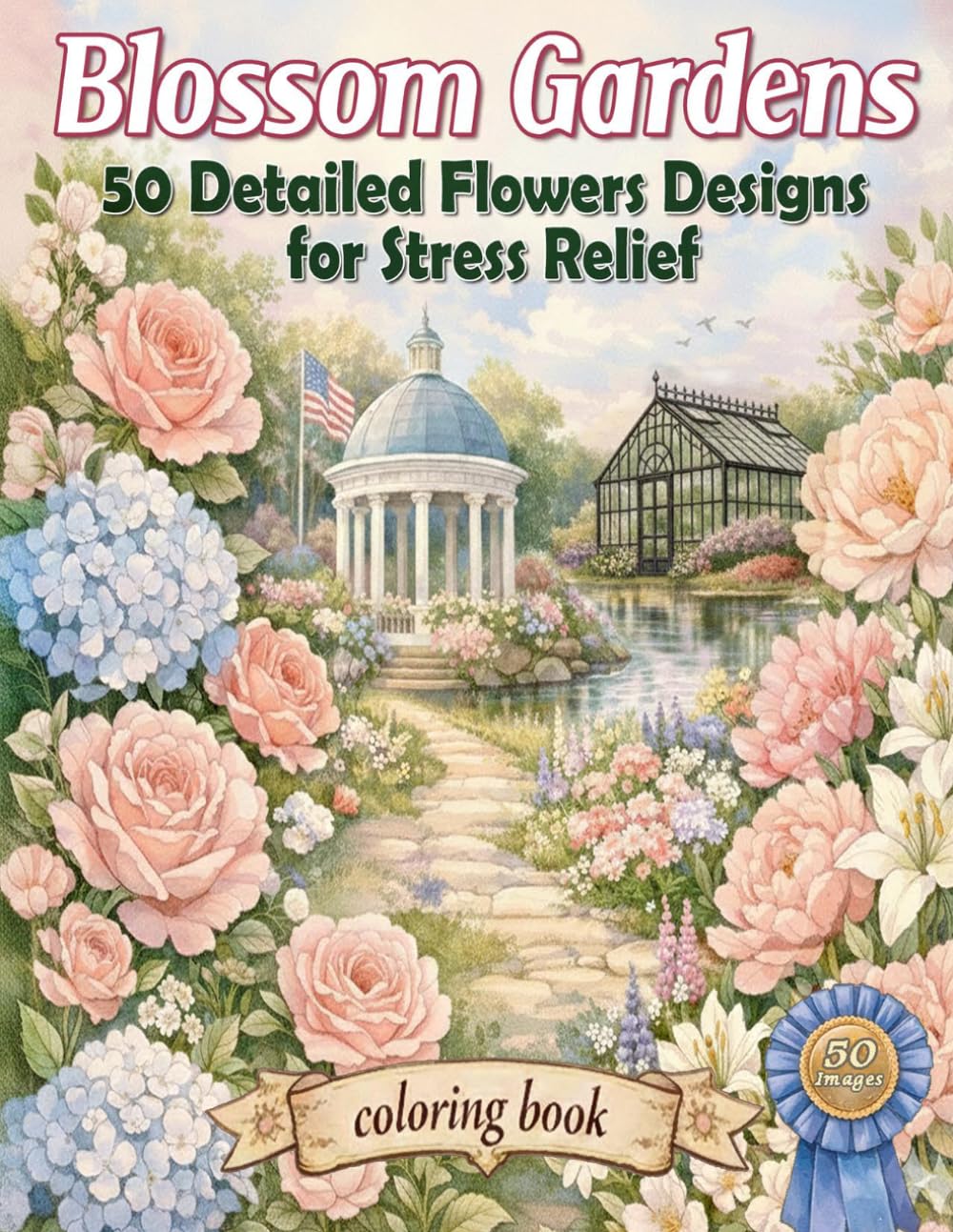 Blossom Garden: 50 Detailed Flowers Designs for Stress Relief | Adult Coloring Book baixar o livro de graça