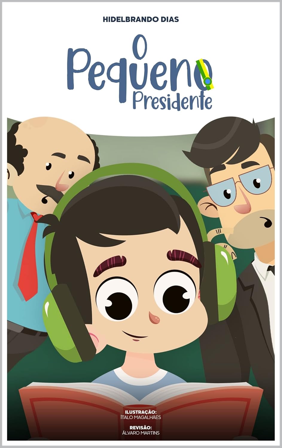 O Pequeno Presidente baixar livro de graça