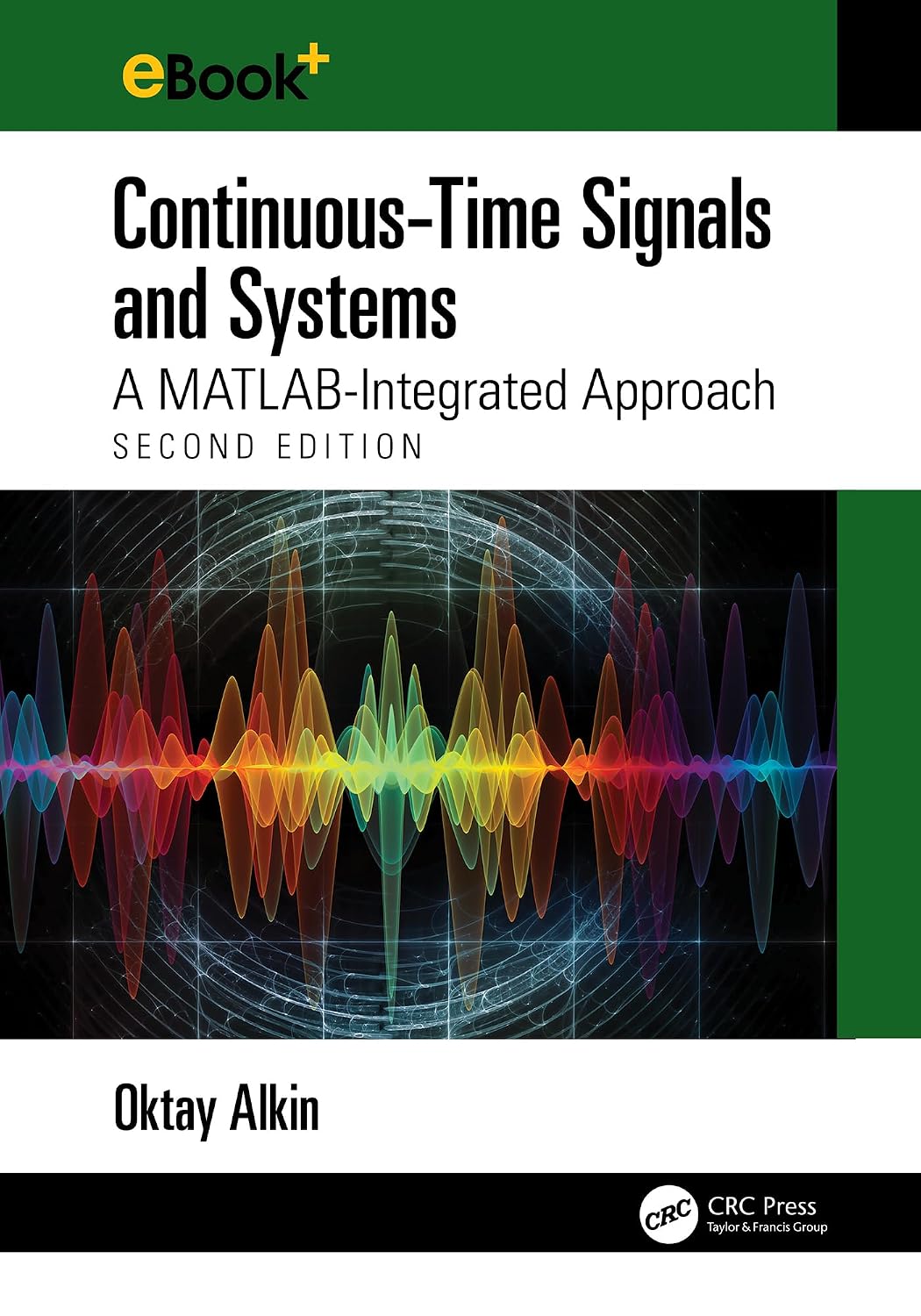 capítulo por capítulo baixar Continuous-Time Signals and Systems: A MATLAB-Integrated Approach, Second Edition (English Edition)