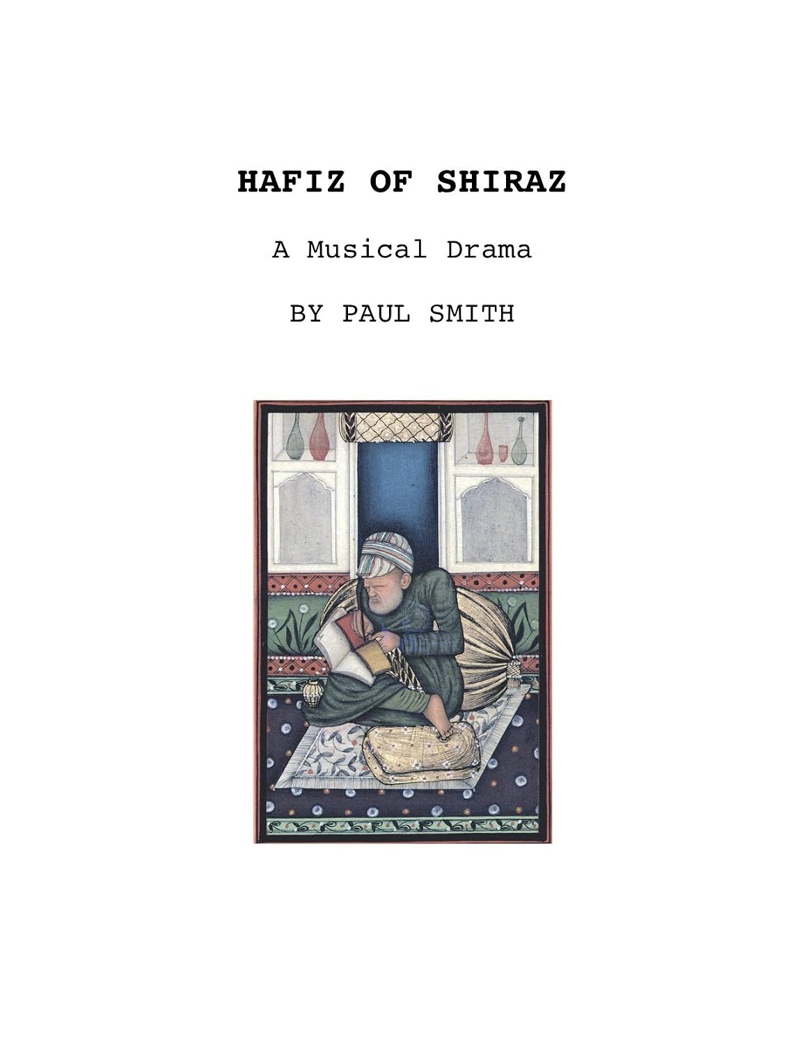 ler totalmente Hafiz of Shiraz: A Musical Drama (English Edition)