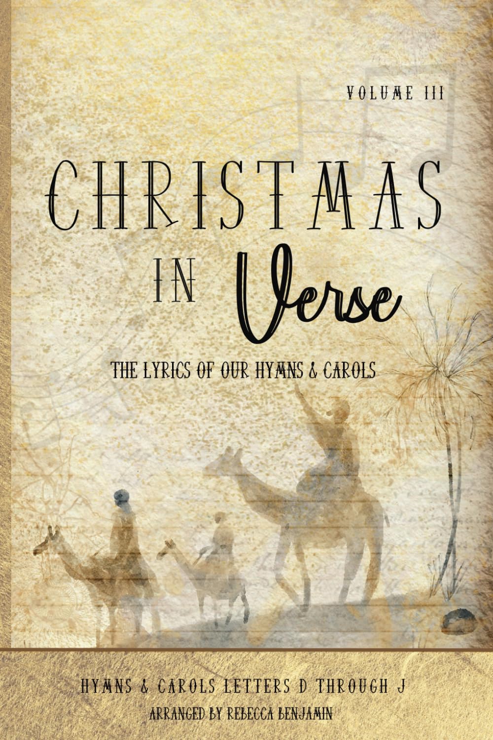 ler totalmente Christmas in Verse: The Lyrics of Our Hymns & Carols ~ Volume III